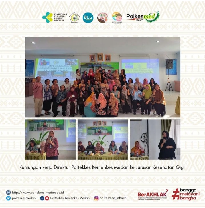 Kunjungan Kerja Direktur Poltekkes Kemenkes Medan ke Jurusan Kesehatan Gigi